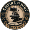 Empire of Dirt Workshop
